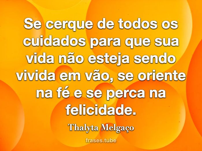 Ponha sua vida na mesa e jogue limpo com Thalyta Melgaço - Pensador